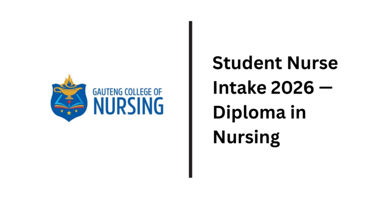 Your Path to a Nursing Career: A Complete Guide to the Gauteng College of Nursing Student Nurse Intake 2026