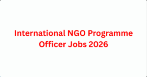 International NGO Programme Officer Jobs 2026: Remote & Onsite Roles with Competitive Salaries ($65K–$95K)