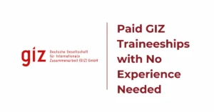 GIZ Traineeship 2026: Global Career Opportunities in International Cooperation