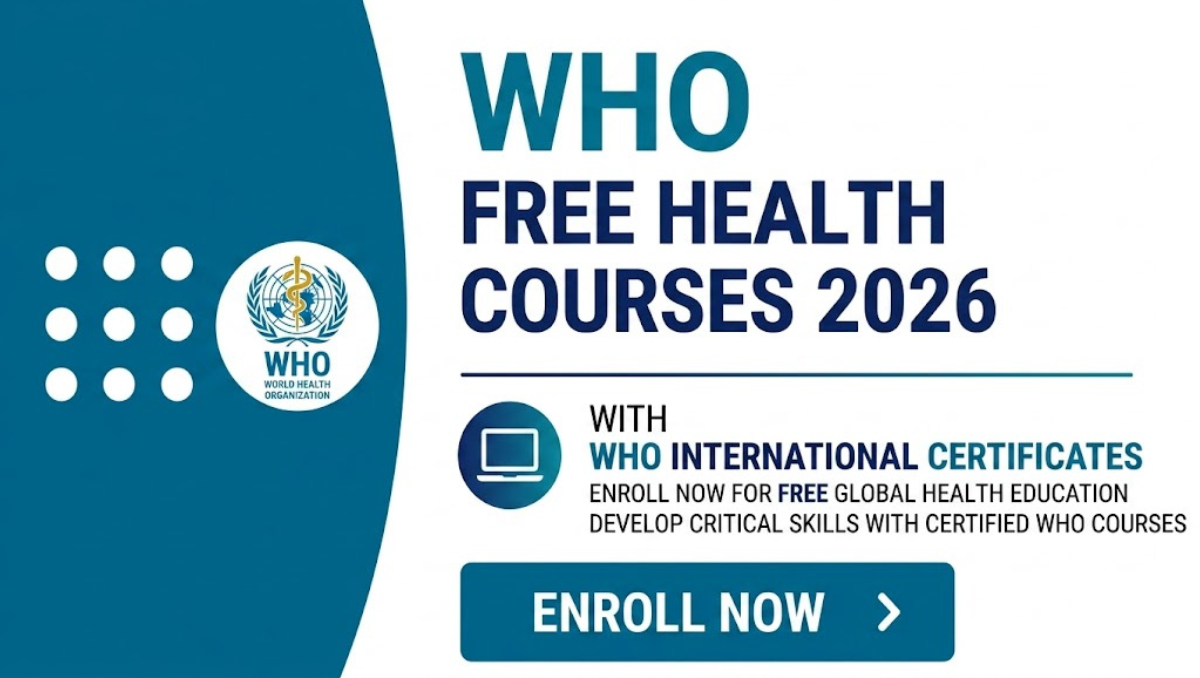 WHO Free Health Courses 2026: Gain International Certificates from the World Health Organization