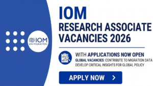 IOM Research Associate Vacancies 2026: Apply Now for Urgent Global Migration & Data Roles