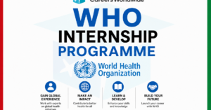WHO Internship Programme 2026: Paid & Global Internship Opportunities for Students and Recent Graduates