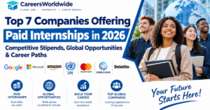 Top 7 Companies Offering Paid Internships in 2026: Competitive Stipends, Global Opportunities & Career Paths