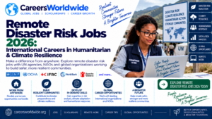 Remote Disaster Risk Jobs 2026: International Careers in Humanitarian & Climate Resilience