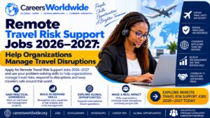 Remote Travel Risk Support Jobs 2026–2027: Help Organizations Manage Travel Disruptions